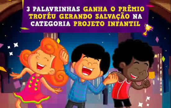 O grupo infantil 3 Palavrinhas é o ganhador do Troféu Gerando Salvação