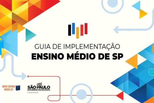 Seduc-SP lança guia de implementação do novo currículo do Ensino Médio