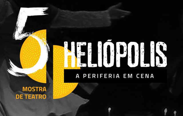 5a Mostra de Teatro de Heliópolis recebe inscrições até 17 de julho
