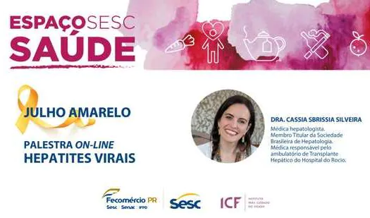 Espaço Sesc Saúde promove live sobre Hepatites Virais nesta sexta-feira (1º)