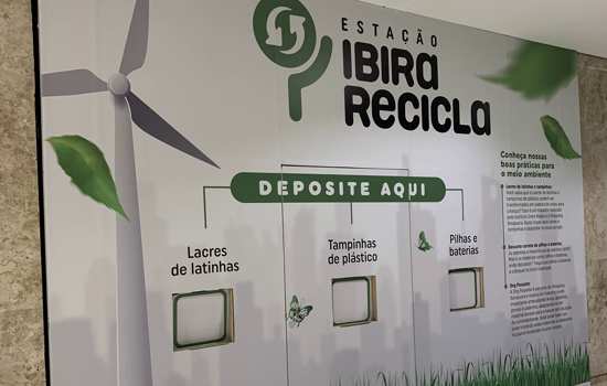 Shopping Ibirapuera cria “Estação Ibira Recicla”