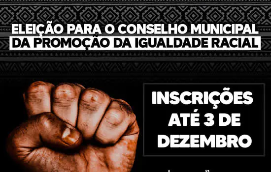 Inscrições abertas para Conselho Municipal da Promoção da Igualdade Racial