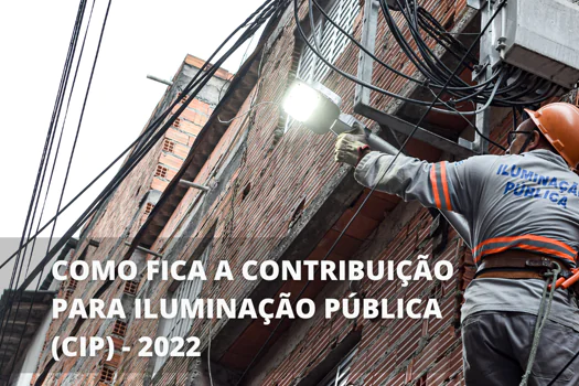 Nada muda para 71% das residências com nova Contribuição para Iluminação Pública (CIP)