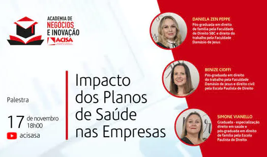 ACISA discute Impacto dos planos de saúde nas empresas