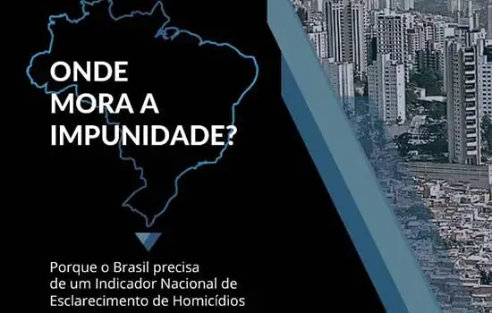 Instituto Sou da Paz expõe mapa da impunidade de crimes contra a vida no Brasil