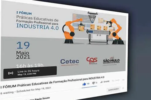 Fórum online do Centro Paula Souza discute práticas de ensino para indústria 4.0