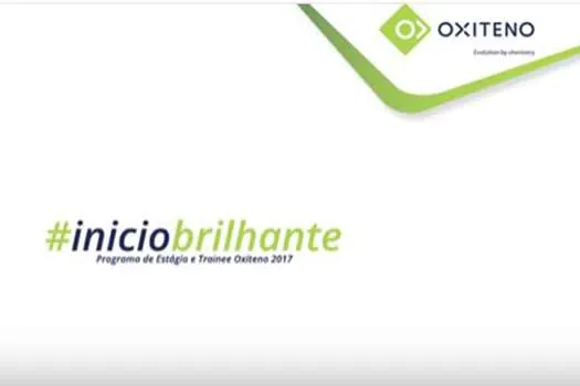 Oxiteno abre vagas para o Programa de Estágio e Trainee