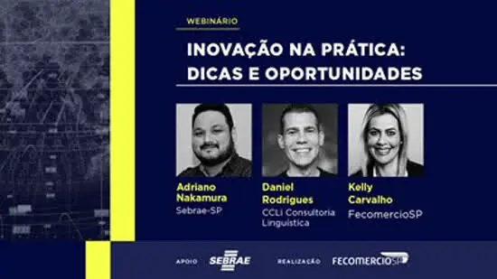 FecomercioSP realiza evento sobre inovação nos negócios para PMEs