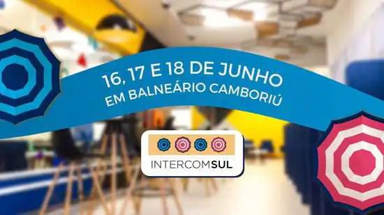 Inscrições para o 22º Intercom Sul seguem até 31 de maio