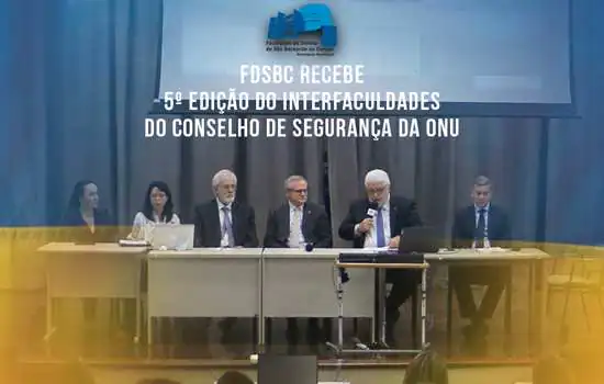 FDSBC recebe 5ª Edição do Interfaculdades do Conselho de Segurança da ONU