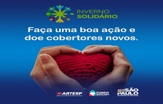 ARTESP e concessionárias vão arrecadar cobertores para Campanha Inverno Solidário 2022