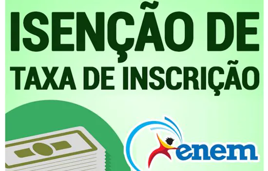 Prazo para pedir isenção de taxa de inscrição do Enem termina nesta quarta-feira