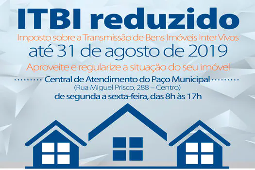 Ribeirão reduz até agosto desse ano alíquota do ITBI