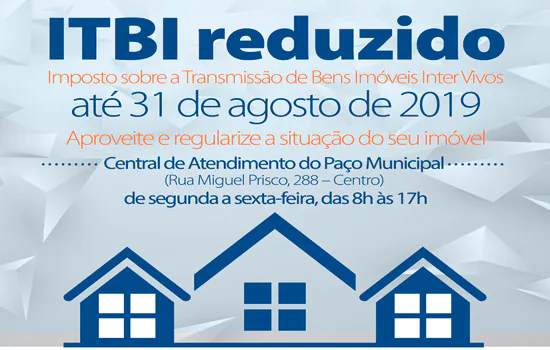 Ribeirão reduz até agosto desse ano alíquota do ITBI