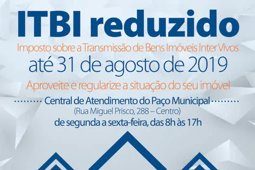 Ribeirão Pires reduz até agosto desse ano alíquota do ITBI