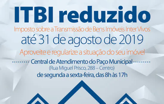 Ribeirão Pires reduz até agosto desse ano alíquota do ITBI