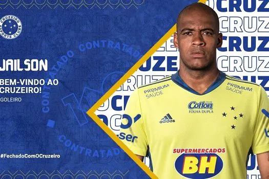 Cruzeiro anuncia chegadas do goleiro Jailson, ex-Palmeiras, e do zagueiro Sidnei