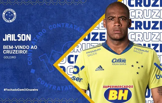 Cruzeiro anuncia chegadas do goleiro Jailson