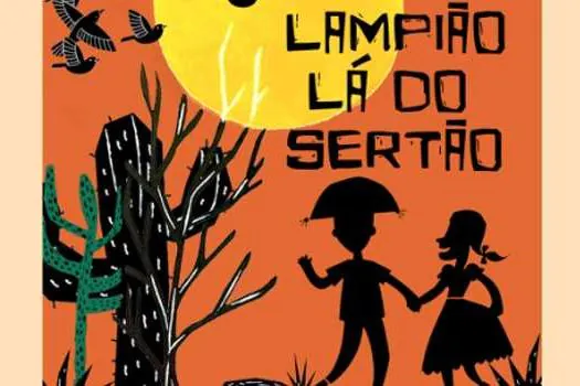 Escola de Dança de São Paulo apresenta espetáculo Lampião Lá do Sertão