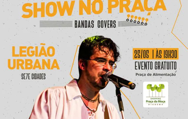 Shopping Praça da Moça anuncia atração do Show no Praça de maio