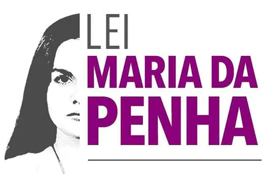 ‘Se tem Lei Maria da Penha