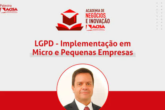 ACISA realiza palestra sobre implementação da LGPD em micro e pequenas empresas