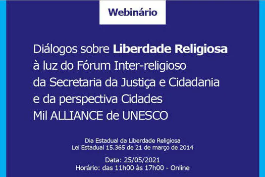 Secretaria da Justiça promove webinário sobre Liberdade Religiosa nesta terça-feira