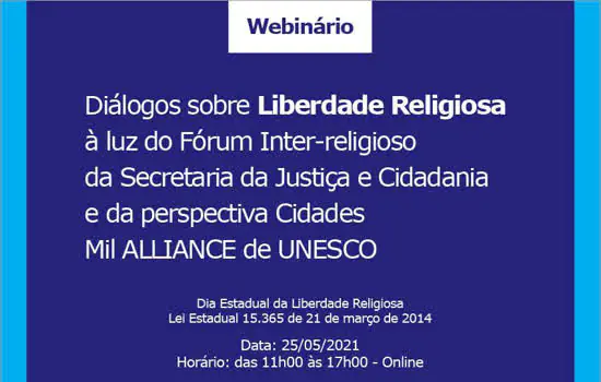 Secretaria da Justiça promove webinário sobre Liberdade Religiosa nesta terça-feira