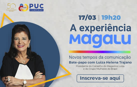 Luiza Helena Trajano ministra palestra em live comemorativa da PUC-Campinas