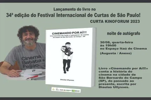 Lançamento do livro Cinemando por aí!!! de Diaulas Ullysses acontece no dia 30/08