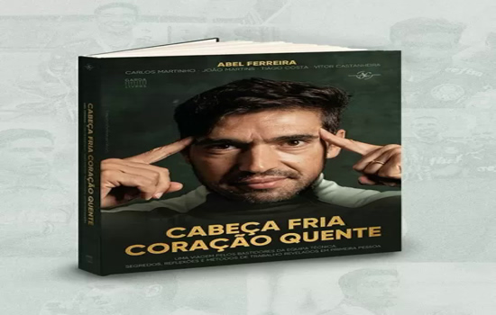 Abel Ferreira lança livro com bastidores das conquistas como técnico do Palmeiras