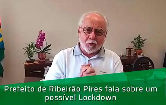 Ribeirão Pires descarta Lockdown