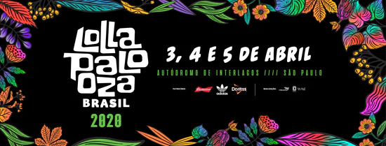 Lollapalooza Brasil 2020 já tem data marcada