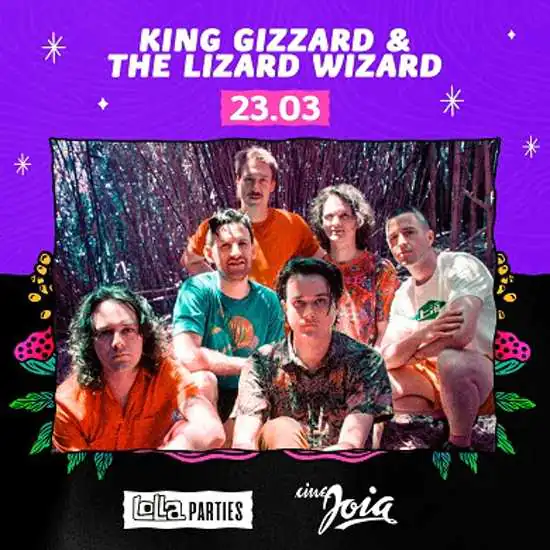 Lollapalooza Brasil anuncia Lolla Parties com King Gizzard & the Lizard Wizard