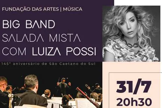 Big Band da Fundação das Artes e Luiza Possi se apresentam no aniversário de São Caetano