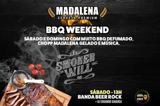 Madalena realiza BBQ Weekend em Santo André