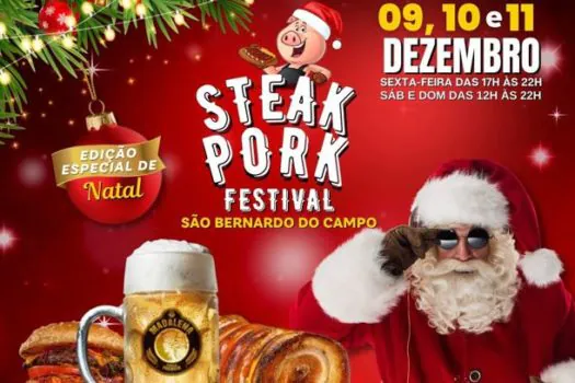 São Bernardo recebe edição especial do Steak Pork Festival