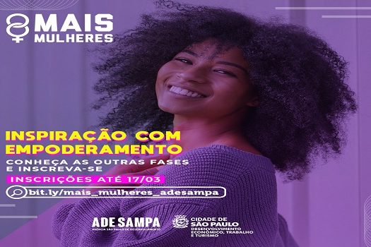 Programa Mais Mulheres da cidade de SP abre inscrições para nova turma