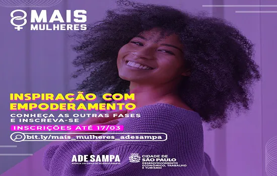 Programa Mais Mulheres da cidade de SP abre inscrições para nova turma