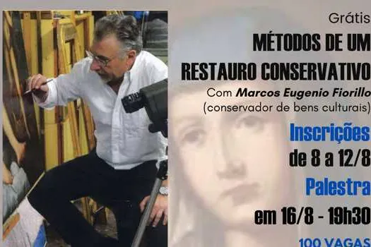 Palestra “Métodos de um Restauro Conservativo”, com Marcos Eugenio Fiorillo