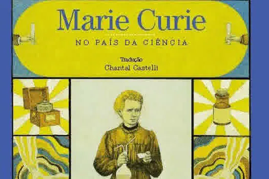 Marie Curie no país da ciência