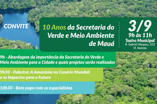 Secretaria do Verde e Meio Ambiente de Mauá completa 10 anos