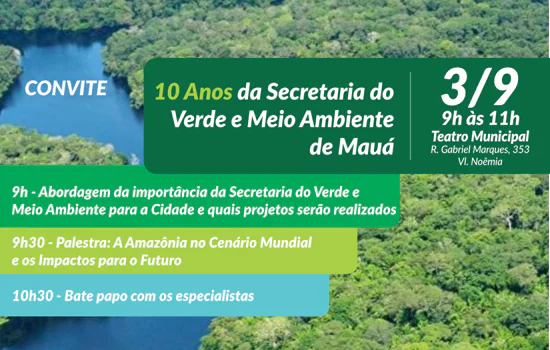 Secretaria do Verde e Meio Ambiente de Mauá completa 10 anos