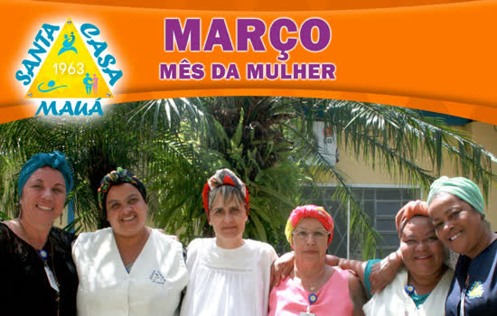 Santa Casa de Mauá comemora o mês da mulher com ações de conscientização