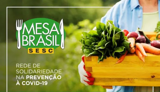 Mesa Brasil Sesc já distribuiu mais de 5