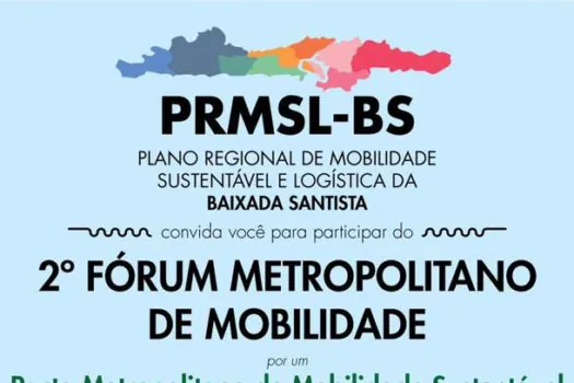 Baixada Santista recebe 2º Fórum Metropolitano de Mobilidade Sustentável