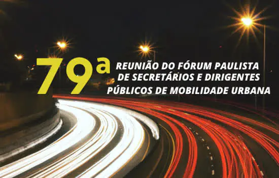 Consórcio ABC recebe 79ª Reunião do Fórum Paulista de Mobilidade