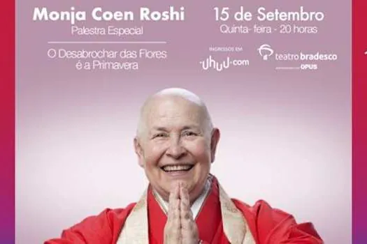 Monja Coen apresenta “O Desabrochar Das Flores É A Primavera” no Teatro Bradesco