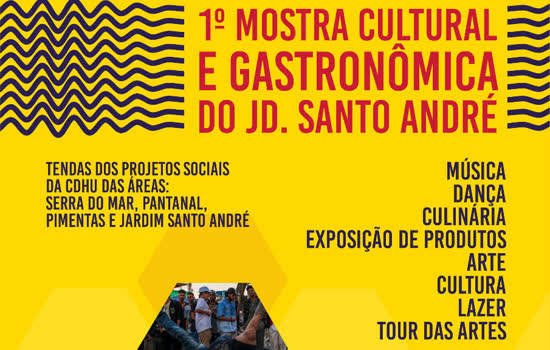 CDHU reúne comunidades na 1ª Mostra Cultural e Gastronômica do Jd Santo André