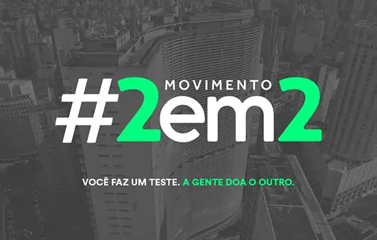 Movimento #2em2 de testagem para a Covid-19 passa a atender empresas